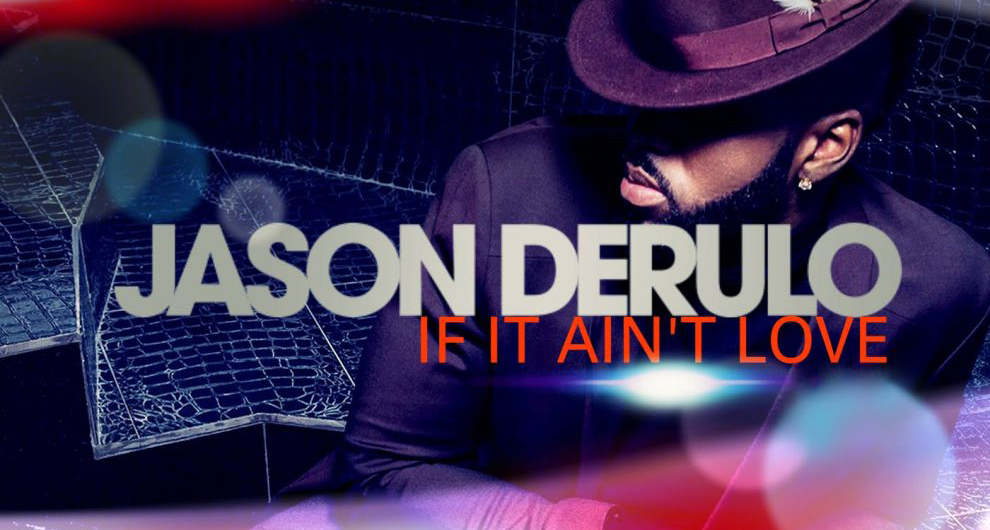 Jason Derulo《If ain't love》编舞教学