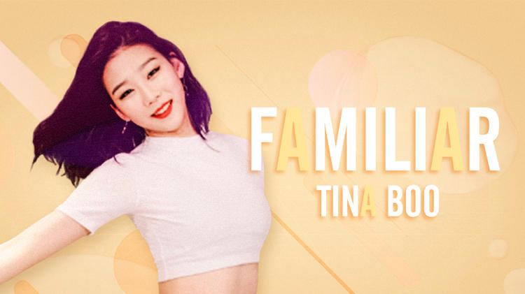 【1M】Tina Boo编舞《Familiar》