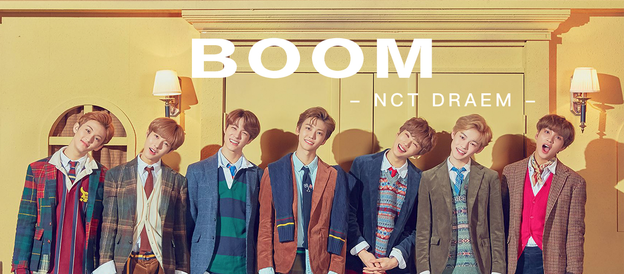 NCT Dream《Boom》