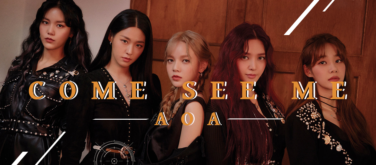 AOA《Come see me》