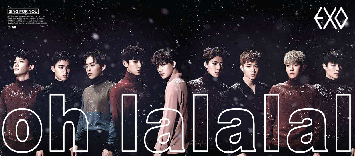 EXO《oh lalala》