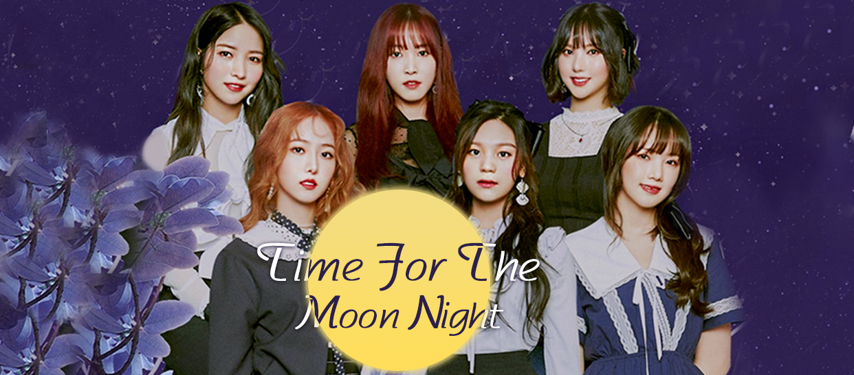 GFriend《Time for the moon night》