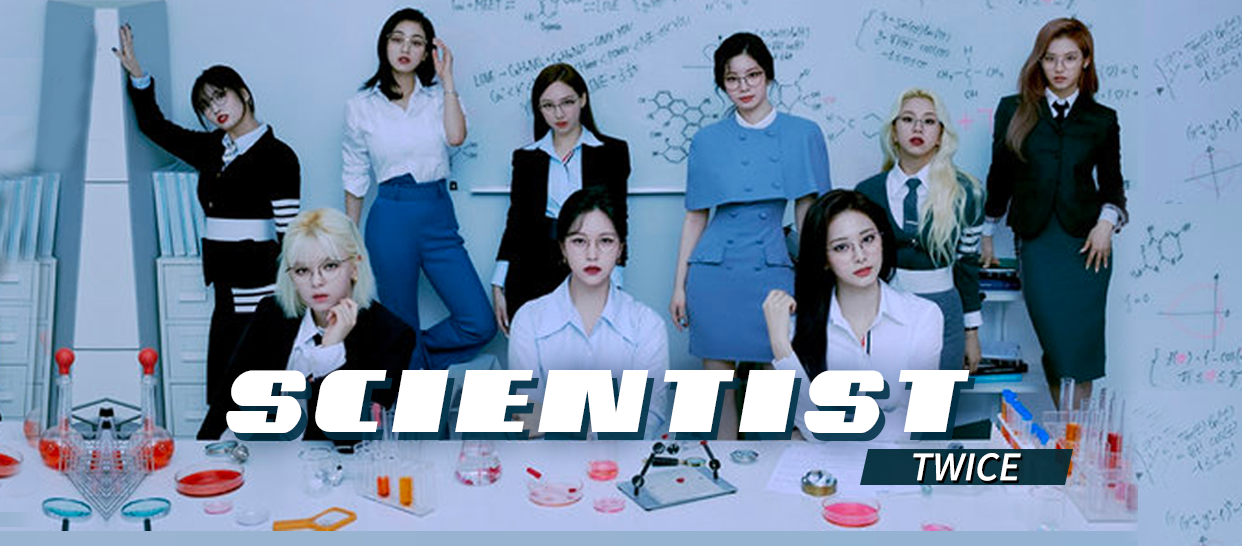 TWICE《SCIENTIST》